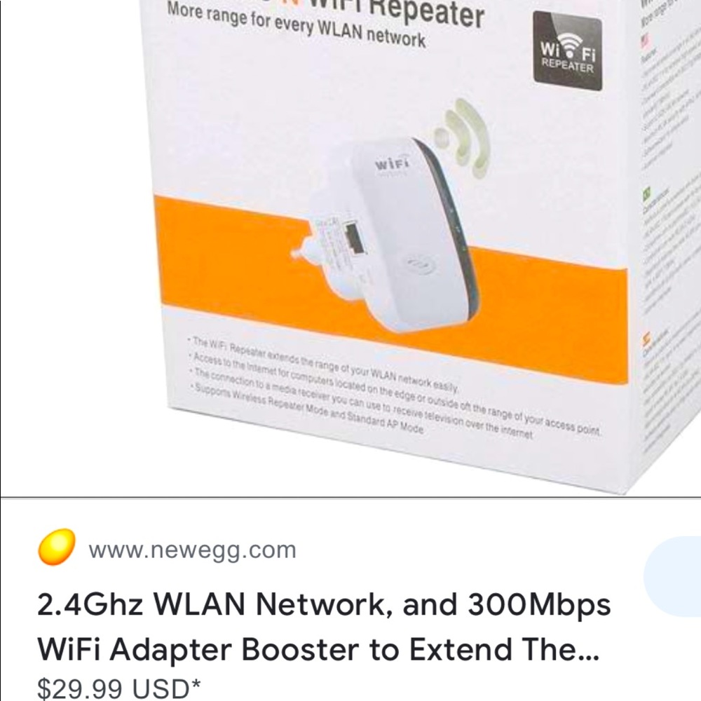 Wireless-N Wi-Fi Repeaters.I have two of them either 25 for 1 or 45 for both